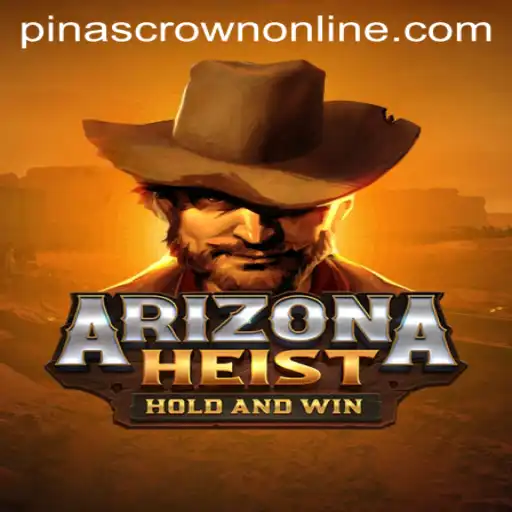 The Ultimate Guide to ArizonaHeist: A Thrilling New Game Experience